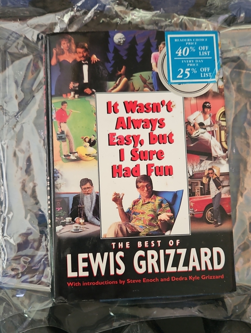 It Wasn't Always Easy, But I Sure Had Fun - The Best of Lewis Grizzard